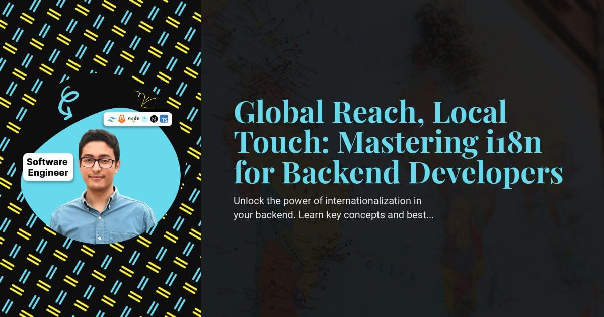 Global Reach, Local Touch: Mastering i18n for Backend Developers